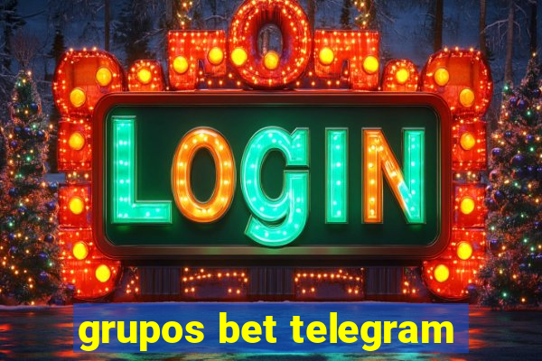 grupos bet telegram